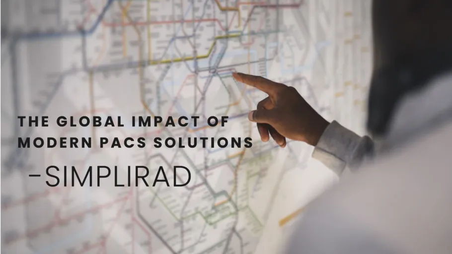 The Global Impact of Modern PACS Solutions: Enhancing Radiology Workflows Across Latin America, Africa, and India
